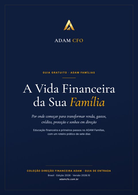 Capa do guia gratuito A Vida Financeira da Sua Família, do ADAM CFO